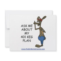 Ask Me About My 401 Keg Plan Personalized Announcement