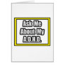 Ask Me About My A.D.H.D Cards