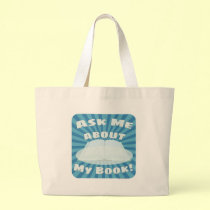 Ask Me About My Book Custom Style! bags