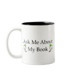 Ask Me About My Book Coffee Mug