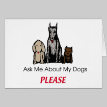 Ask Me About My Dogs Card