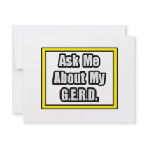 Ask Me About My G.E.R.D Custom Invite