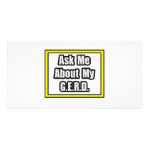 Ask Me About My G.E.R.D Personalized Photo Card