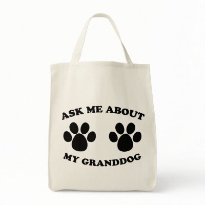 Ask Me About My Granddog Canvas Bags by kninekreations