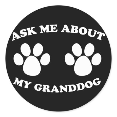 Ask Me About My Granddog (Dark) Stickers by kninekreations