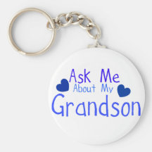 Ask me about my Grandson! Key Chain