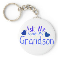 Ask me about my Grandson! keychain
