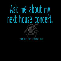 Ask me about my house concert t-shirts by ciyhzshop Ask me about my house concert t-shirts