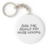 Ask Me About My Hula Hoops Keychain