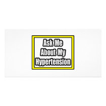 Ask Me About My Hypertension photo cards