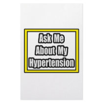 Ask Me About My Hypertension stationery by Hypertension_Shirts Ask Me About My Hypertension stationery