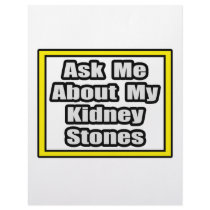 Ask Me About My Kidney Stones Letterhead