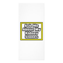 Ask Me About My Kidney Stones Rack Card