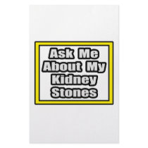 Ask Me About My Kidney Stones Stationery Paper