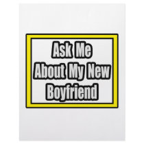 Ask Me About My New Boyfriend letterhead by Boyfriend_Shirts Ask Me About My New Boyfriend letterhead