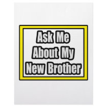 Ask Me About My New Brother letterhead