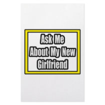 Ask Me About My New Girlfriend stationery by Girlfriend_Shirts Ask Me About My New Girlfriend stationery