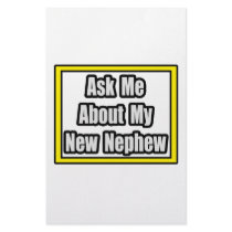 Ask Me About My New Nephew Personalized Stationery