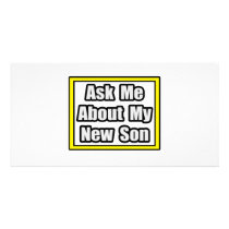 Ask Me About My New Son photo cards