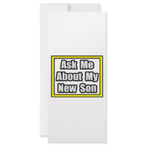 Ask Me About My New Son rack cards