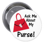 Ask Me About My Purse - Red buttons
