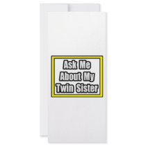 Ask Me About My Twin Sister rack cards by Shirts_For_Twins Ask Me About My Twin Sister rack cards
