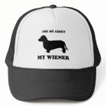 Ask me about my wiener2 mesh hat