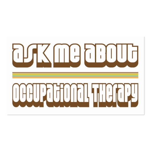 Ask Me About Occupational Therapy Business Card (back side)