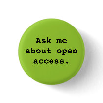 Ask me about open access. buttons by JasonBairdJackson Ask me about open access. buttons