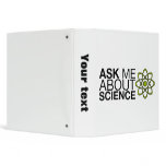 Ask me about Science Vinyl Binders