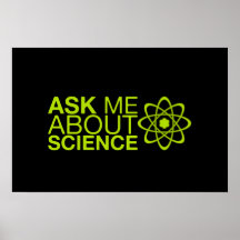 Ask me about Science Poster