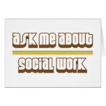 Ask Me About Social Work Greeting Cards
