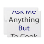 Ask Me Anything But To Cook Custom Invite