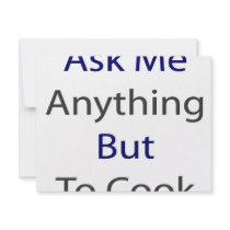 Ask Me Anything But To Cook Custom Invite