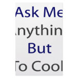 Ask Me Anything But To Cook Customized Stationery