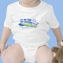 Ask Me For Surf Lessons! Blue Toddler Jumpsuit t-shirts