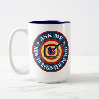 Ask me how to register to Vote mug