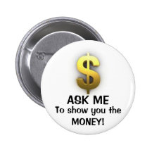 Ask me to $how you button