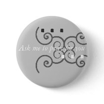 "Ask Me to Pray for You" Grayscale Button