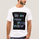 Ask me what this says t-shirts by utopiaseas Ask me what this says t-shirts