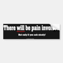 Ask Nicely Bumper Stickers