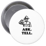 Ask. Tell. Button