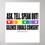Ask Tell Speak Out LGBT posters