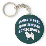Ask The American eskimo Key Chains