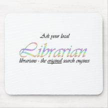 Ask your local librarian mouse pads