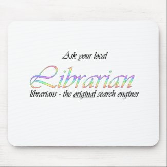 Ask your local librarian mousepad