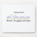 Ask your local librarian mousepads