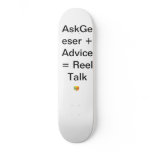 AskGeeser + Advice = Reel Talk Skate Board