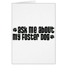 askmeaboutmyfosterdog cards