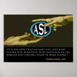 ASL : God's Gift to Deaf People  19" x 13" Print